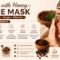 Coffee with Honey Face Mask Benefits How to Use and Precautions 85x85